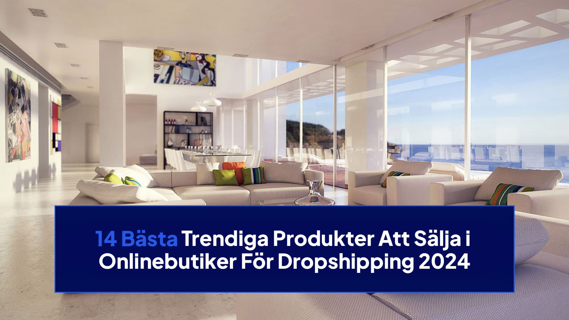 14 Bästa Trendiga Produkter Att Sälja i Onlinebutiker För Dropshipping 2024