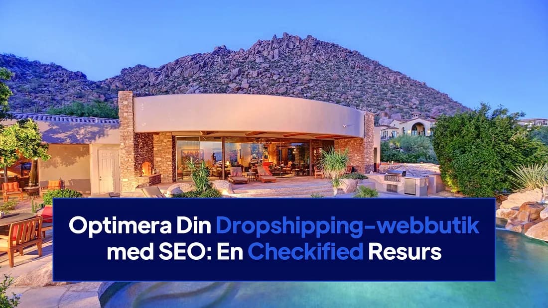 Optimera Din Dropshipping-webbutik med SEO: En Dropshipping Strategi